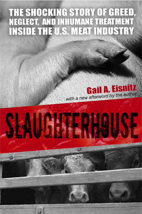 Slaughterhouse -  Gail A. Eisnitz