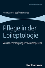 Pflege in der Epileptologie - 