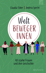 Weltbewegerinnen - Claudia Filker, Andrea Specht
