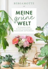 Meine gr&uuml;ne Welt -  Bergamotte