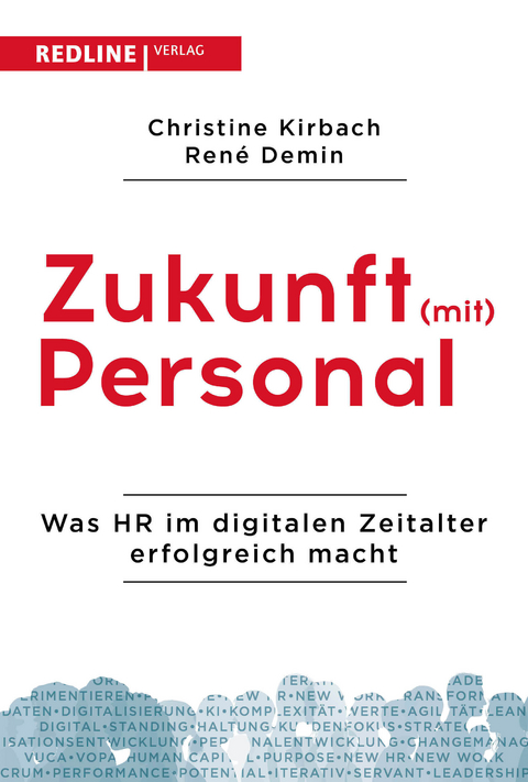 Zukunft (mit) Personal - Christine Kirbach, Ren&eacute; Demin