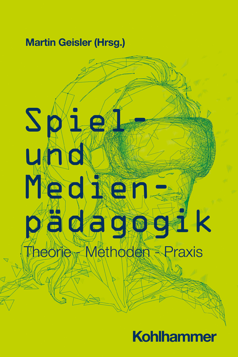Spiel- und Medienp&auml;dagogik - 