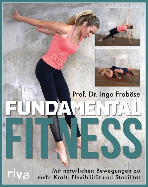Fundamental Fitness - Ingo Frob&ouml;se