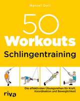 50 Workouts &ndash; Schlingentraining - Marcel Doll