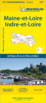 Indre-et-Loire Maine-et-Loire - Michelin Local Map 317 - Michelin