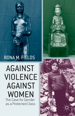 Against Violence Against Women -  R. Fields