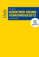 K&auml;rntner Grundverkehrsgesetz - Heinrich Petric, Carmen Zraunig