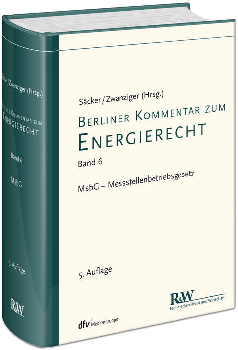 Berliner Kommentar zum Energierecht, Band 6 - 