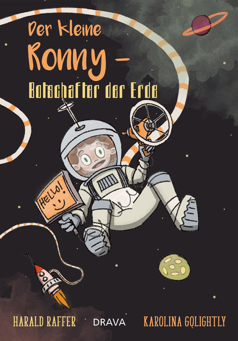 Der kleine Ronny &ndash; Botschafter der Erde - Harald Raffer