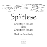 Sp&auml;tlese - Christoh Janacs