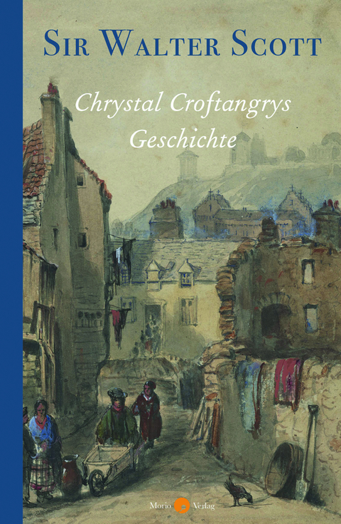 Chrystal Croftangrys Geschichte - Walter Scott