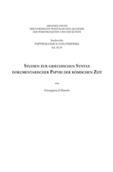 Studien zur griechischen Syntax dokumentarischer Papyri der r&ouml;mischen Zeit - Giuseppina Di Bartolo