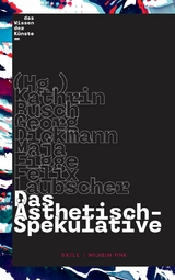 Das &Auml;sthetisch-Spekulative - 