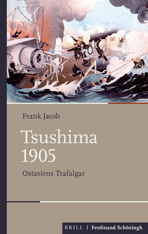 Tsushima 1905 - Frank Jacob