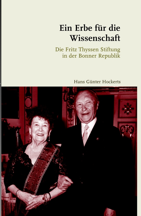 Ein Erbe f&uuml;r die Wissenschaft - Hans G&uuml;nter Hockerts