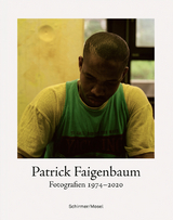 Fotografien 1974-2020 - Patrick Faigenbaum