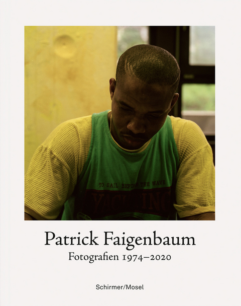 Fotografien 1974-2020 - Patrick Faigenbaum
