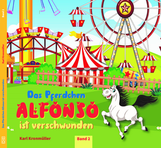 Das Pferdchen Alfonso ist verschwunden