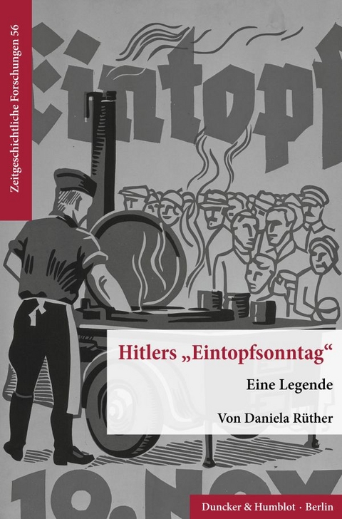 Hitlers "Eintopfsonntag". - Daniela R&uuml;ther