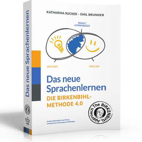 Das neue Sprachenlernen - Emil Brunner, Katharina Rucker, René Magnet