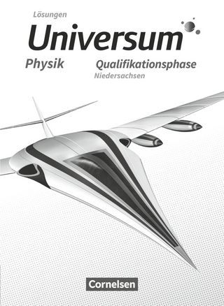 Universum Physik Sekundarstufe II - Niedersachsen - Qualifikationsphase