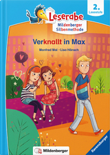 Leserabe &ndash; Verknallt in Max - Manfred Mai, Lisa H&auml;nsch