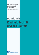 Handbuch Kindheit, Technik und das Digitale - 