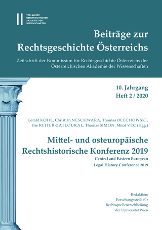 Beiträge zur Rechtsgeschichte Österreichs, 10. Jahrgang, Heft 2/2020