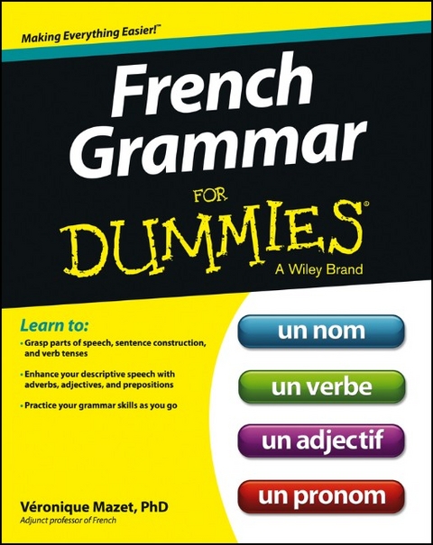 French Grammar For Dummies - Veronique Mazet