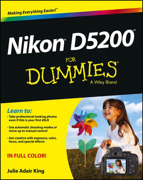Nikon D5200 For Dummies -  Julie Adair King