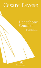 Der sch&ouml;ne Sommer - Cesare Pavese