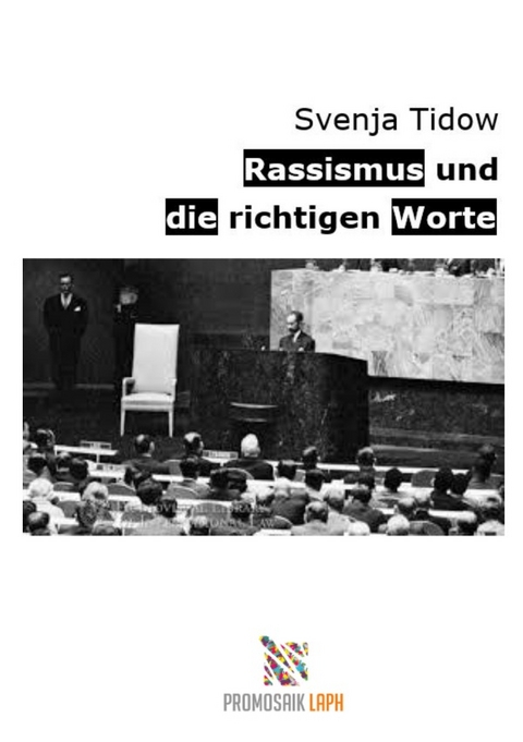 Rassismus und die richtigen Worte - Svenja Tidow