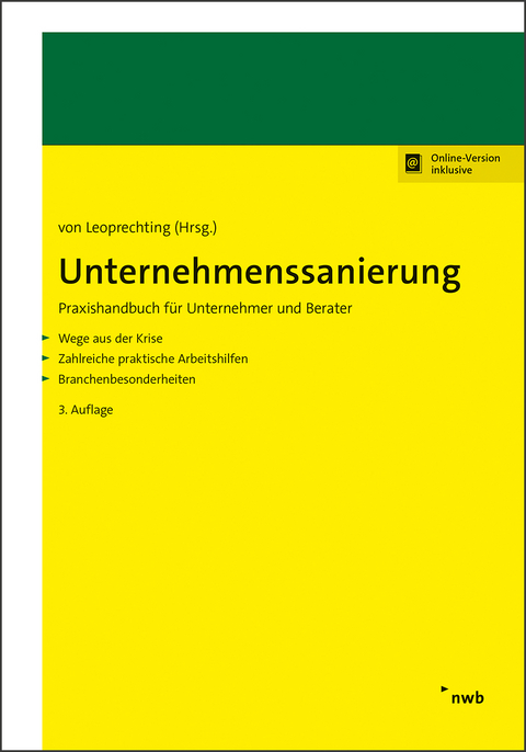 Unternehmenssanierung - Hartmut Brandt, Patrick Frauenheim, Petra Gabriel, Sven Gebhardt, Robin Mujkanovic, Hans Ernst Richter, Walter Rust, Gunter Leoprechting