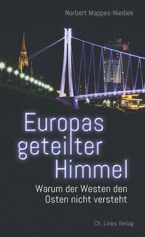 Europas geteilter Himmel - Norbert Mappes-Niediek