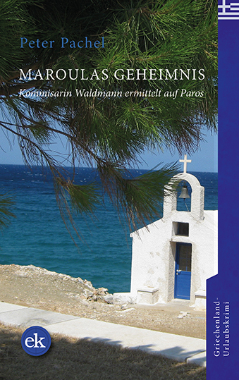 Maroulas Geheimnis - Peter Pachel