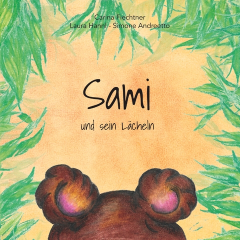 Sami und sein L&auml;cheln - Carina Fiechtner
