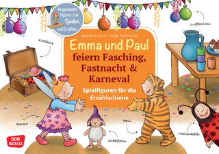 Emma und Paul feiern Fasching, Fastnacht & Karneval. Erzählschienen-Figurenset, m. 1 Beilage
