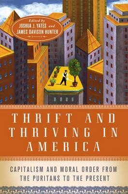 Thrift and Thriving in America - 