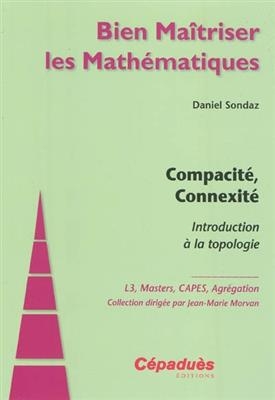 COMPACITE  CONNEXITE INTRO A LA TOPOLOGI -  SONDAZ DANIEL