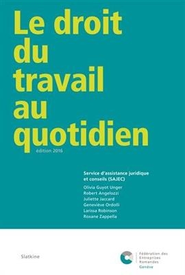 DROIT DU TRAVAIL AU QUOTIDIEN ANC ED
