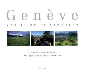 GENEVE UNE SI BELLE CAMPAGNE