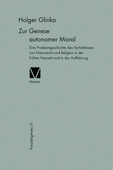 Zur Genese autonomer Moral - Holger Glinka
