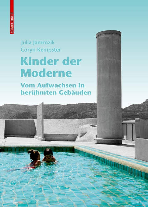 Kinder der Moderne - Julia Jamrozik, Coryn Kempster