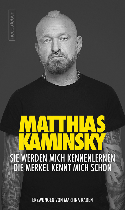 Sie werden mich kennenlernen - Matthias Kaminsky