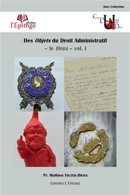 DES OBJETS DU DROIT ADMINISTRATIF