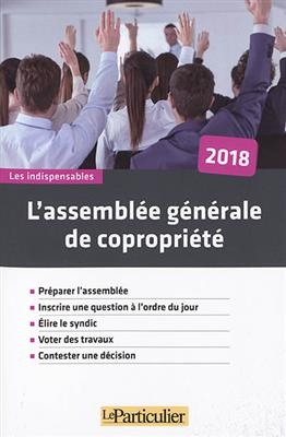L'assemblée générale de copropriété : 2018