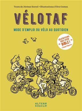 Vélotaf : mode d'emploi du vélo au quotidien