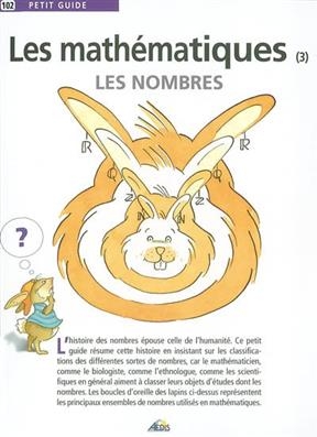 MATHEMATIQUES -LES- T 3 LES NOMBRES
