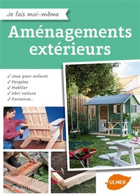 AMENAGEMENTS EXTERIEURS -  Collectif
