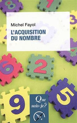 L'acquisition du nombre - Michel (1947-....) Fayol